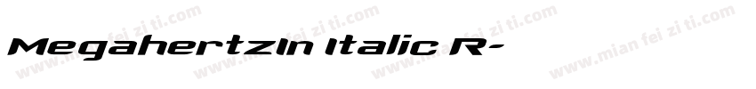 MegahertzIn Italic R字体转换